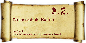 Matauschek Rózsa névjegykártya